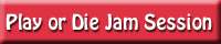 play or die jam session